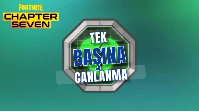 Fortnite Bölüm 7: Fırtına Sörfü ve tek başına canlanma dönemi