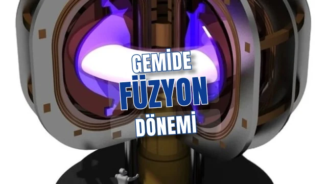 Gemide füzyon dönemi Maritime Fusion 2032 için dümeni kırdı