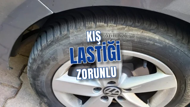 Kış lastiği zorunluluğu 15 Kasımda başlıyor ceza 5856 TL