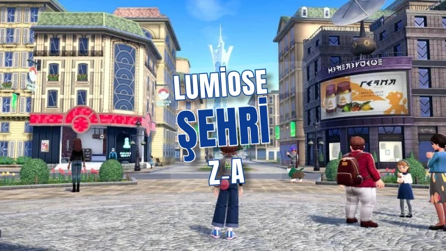 Pokémon Legends Z‑A: Lumiose Şehri’ne Geçişin Son Saatleri