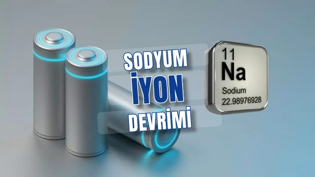 Sodyum-iyon akü sahneye çıktı 10 kat daha uzun ömür vadediyor