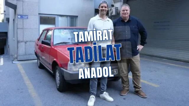 Tamirat Tadilat Anadol'un Kapısını Çalıyor: Efsane Geri Dönüyor